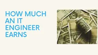 How much an IT engineer earns