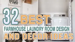 32 Best Farmhouse Laundry Room Design and Decor Ideas