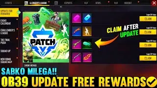 OB 39 UPDATE FREE FIRE | AFTER OB39 UPDATE FREE REWARDS | FREE FIRE NEW  OB38 UPDATE | FF NEW EVENT