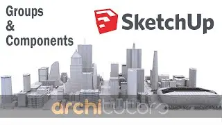 Sketchup Tutorial for beginners || lesson 07 || making components and groups in sketchup