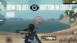 eye button on crosshair tamil