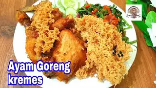 Ayam Goreng Kremes, Tips membuat Kremes Renyah Tahan Lama, Anti Gagal