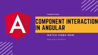 Component Interaction in angular