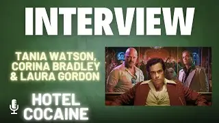 Hotel Cocaine Stars Tania Watson, Corina Bradley, and Laura Gordon Interview | MGM+