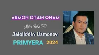 жалолиддин усмонов отам онам