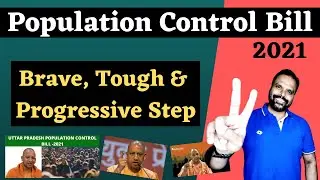 Population Control Bill 2021 - Brave & Progressive Move || Dr. Vinod Singh