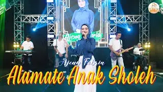 Alamate Anak Sholeh - Ajeng Febria (Official Music Video)