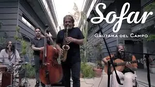 Gautama del Campo - Manuela | Sofar Seville