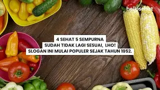4 Sehat 5 Sempurna Tak Berlaku Lagi, Kenapa Ya?