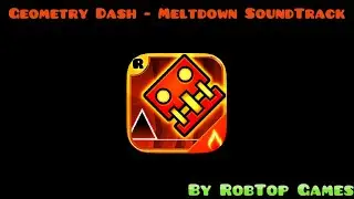 Geometry Dash   Meltdown Playlist