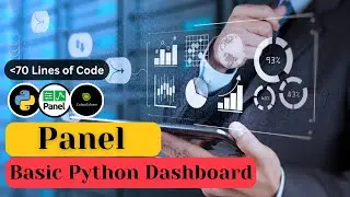 Simple Dashboard using Panel (w/ Widgets) 📊 | Python | Sunny Solanki