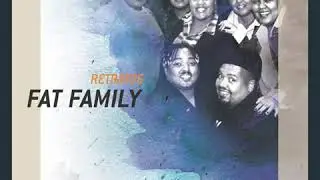 Gulosa- Fat Family