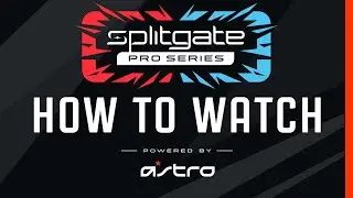 How to Watch Pro Splitgate | Introduction to Splitgate Pro Series