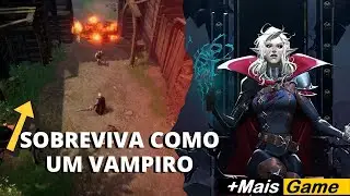JOGO ONDE VOCÊ É O VAMPIRO E PRECISA SOBREVIVER / CONHEÇA V RISING
