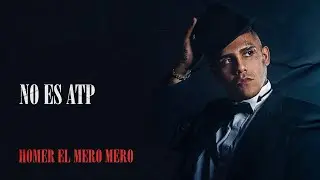 Homer el Mero Mero - No Es ATP (Video Lyric)