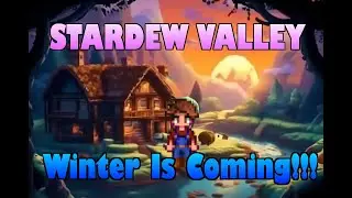 I Need Gold With a Quickness - Stardew Valley