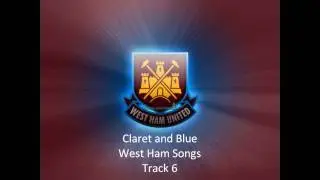 Claret and Blue West Ham Track 6 of 15