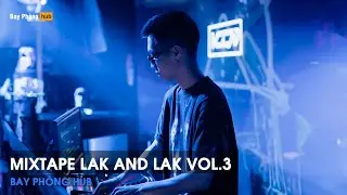 MIXTAPE HOUSE LAK 2024 - LAK AND LAK VOL.3 - SET NHẠC DEEP HOUSE CÀNG NGHE CÀNG DÍNHHHHHH