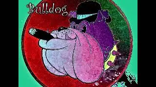Bulldog = Bulldog - 1972 - (Full Album)