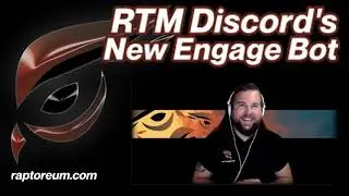 New RTM Discord Engage Bot