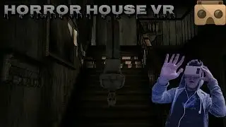 NAKED MONSTERS! | Horror House VR | Google Cardboard