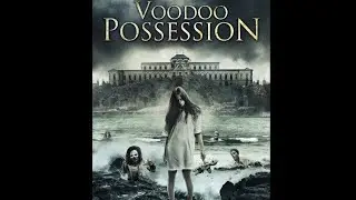 Voodoo Possession HD | Vudu opsjednutost # Horor film sa prevodom