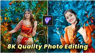 Trending Normal Photo To 8K Quality Photo Editing | New Photo Editing App | 8K Quality Photo Editing