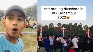 Dusshara celebrate in J&k Udhampur 2022😍 #dailyvlog