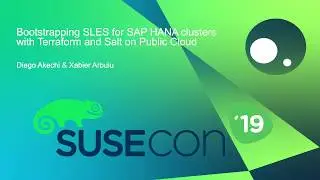 DEV1044 Bootstrapping SLES for SAP HANA clusters with Terraform and Salt on Public Cloud
