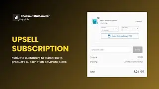 Set Up Subscriptions and Recurring Payments on Shopify Checkout Page | Qikify Checkout Customizer