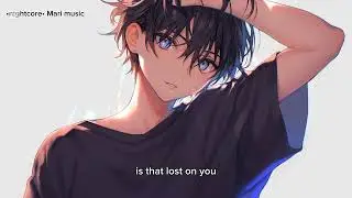 •nightcore• lost on you - lp