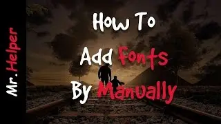 How To Add Fonts