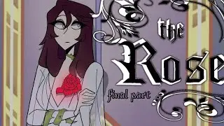 THE ROSE |final part| [Hazbin hotel ]fan animation