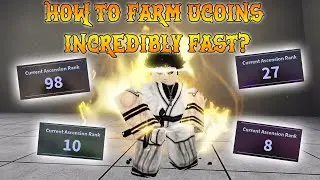 AUT | HOW TO FARM UCOINS INCREDIBLY FAST TO ASCENSIONS?! | A Universal Time