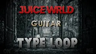 FREE Juice WRLD Type Loop 