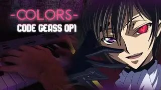 COLORS - Code Geass OP1 my performance