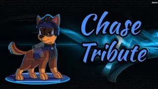 Chase Tribute- Good things fall apart