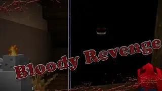 КРОВАВАЯ МЕСТЬ ! САМАЯ СТРАШНАЯ КАРТА В МАЙНКРАФТЕ !!! Bloody Revenge