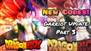*NEW CODES* Garriot Part 3 Update! | Dragon Blox Roblox