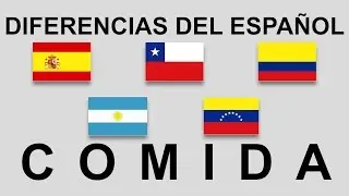 Differences in Spanish. Food. 
