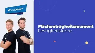 Flächenträgheitsmoment mit Tabellenverfahren [Technische Mechanik] |StudyHelp