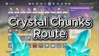 Genshin Impact - Crystal Chunk Route