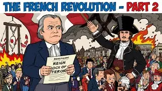 The French Revolution – OverSimplified (Part 2)