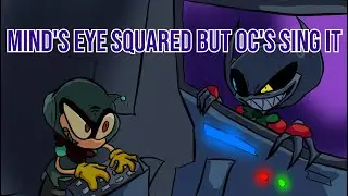 [FNF] Step Right Up: Adventure Isle - Mind's Eye Squared But Oc's sing it