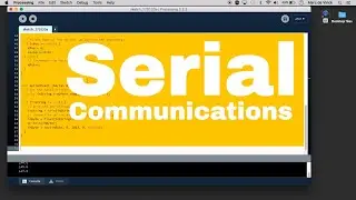 Arduino Prototyping Techniques #90: Serial Communications