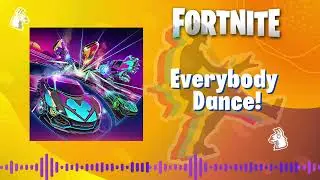 FORTNITE | Everybody Dance! - ¡Todos A Bailar! LOBBY MUSIC