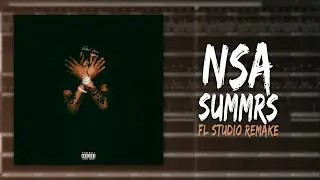 How Summrs – "NSA​" Was Made In 5 Minutes (FL STUDIO REMAKE)