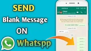 How To Send Blank Message On WhatsApp | WhatsApp Par Blank Message Kaise Bheje | learn with Subho