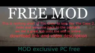 THE CREW NEW  MOD V 1.9 / Reshade again work ! HOW to Install