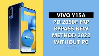 VIVO Y51A PD2050F FRP Bypss New Method 2022